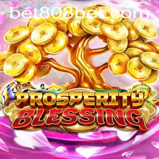 Unveiling the Exciting World of ProsperityBlessing: A Deep Dive into 808bet's Newest Sensation